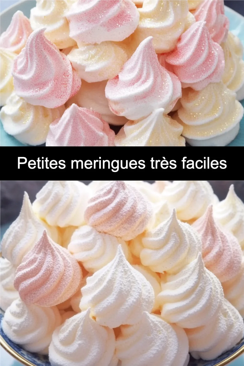 Petites meringues très faciles