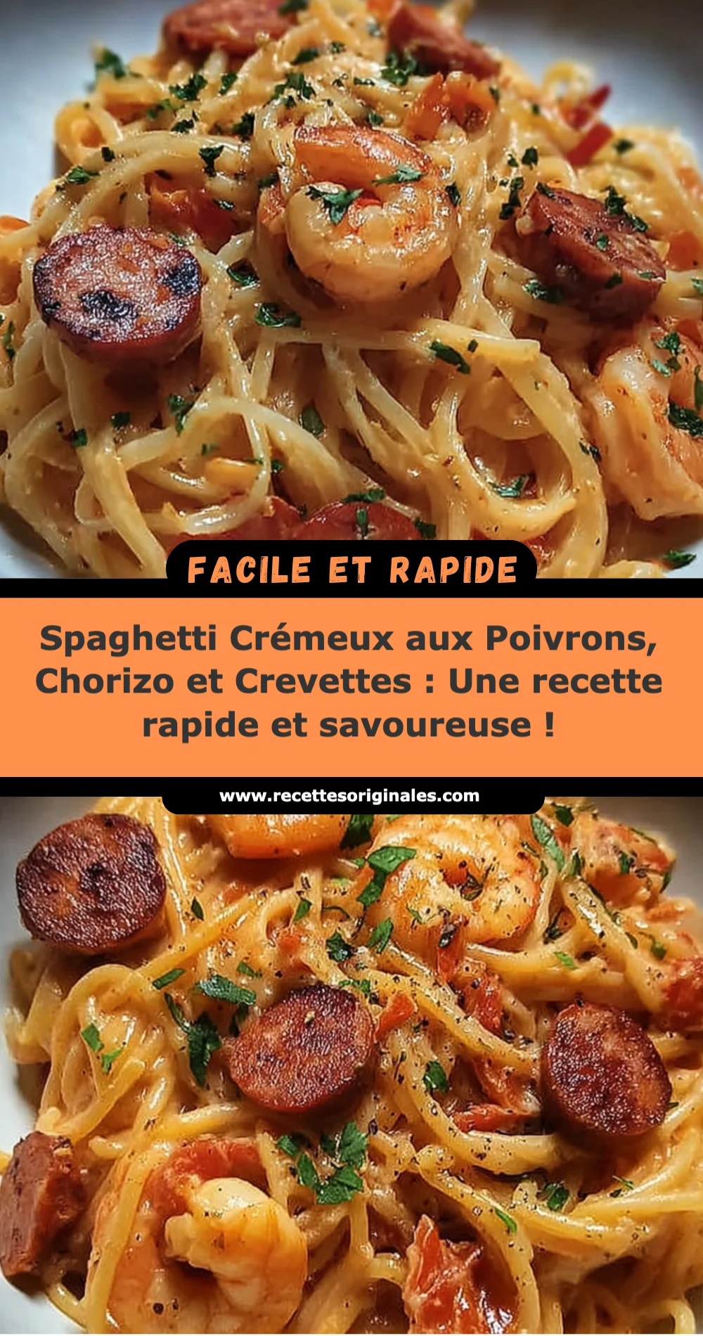 Spaghetti Crémeux aux Poivrons, Chorizo et Crevettes : Une recette rapide et savoureuse !