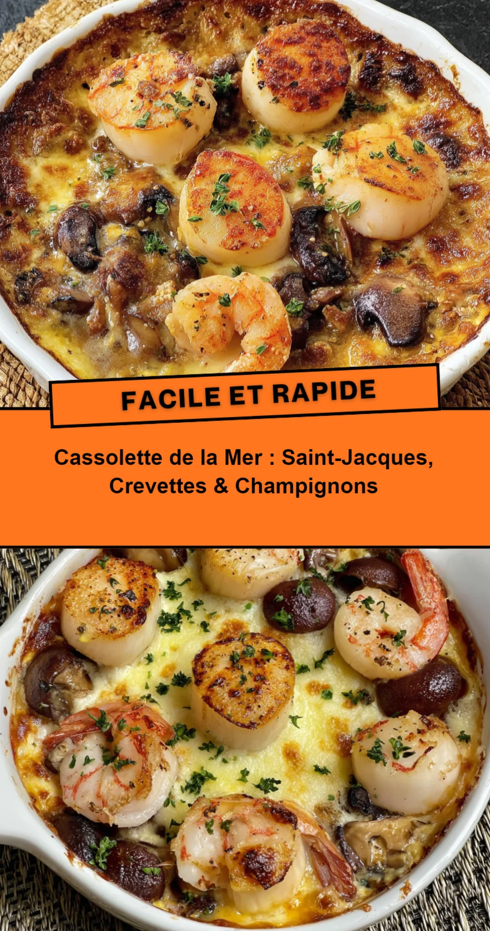 Recette de Cassolette de la Mer aux Saint-Jacques et Crevettes