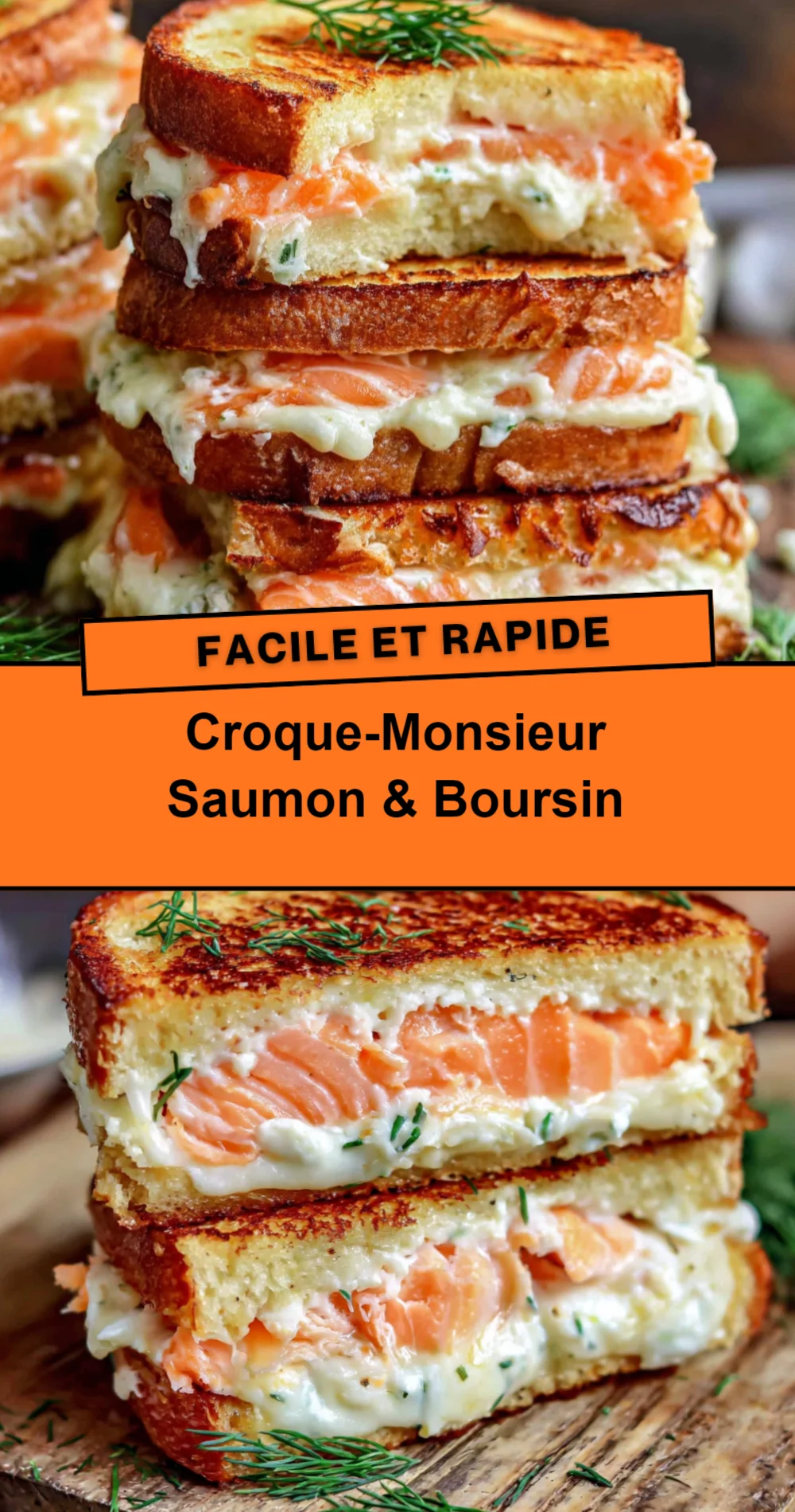 Recette de Croque-Monsieur Saumon & Boursin (Facile et Savoureux !)
