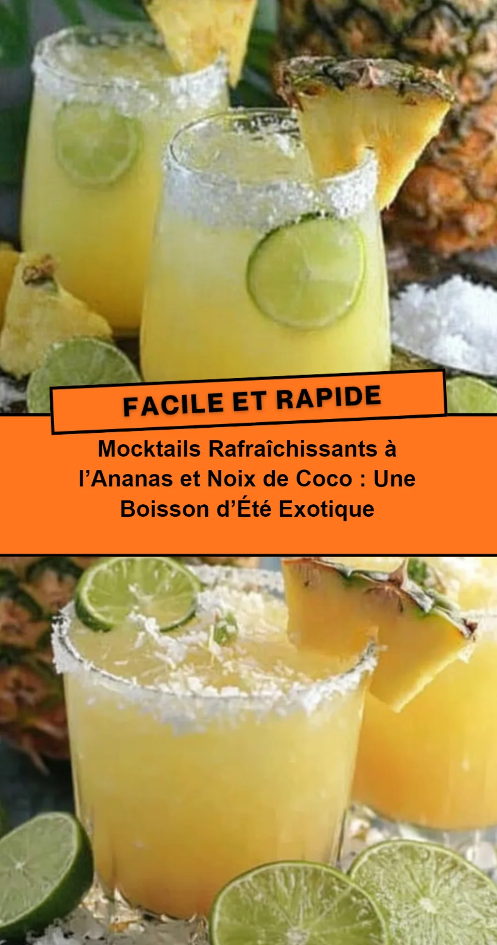 Recette de Mocktails Rafraîchissants à l'Ananas et Noix de Coco
